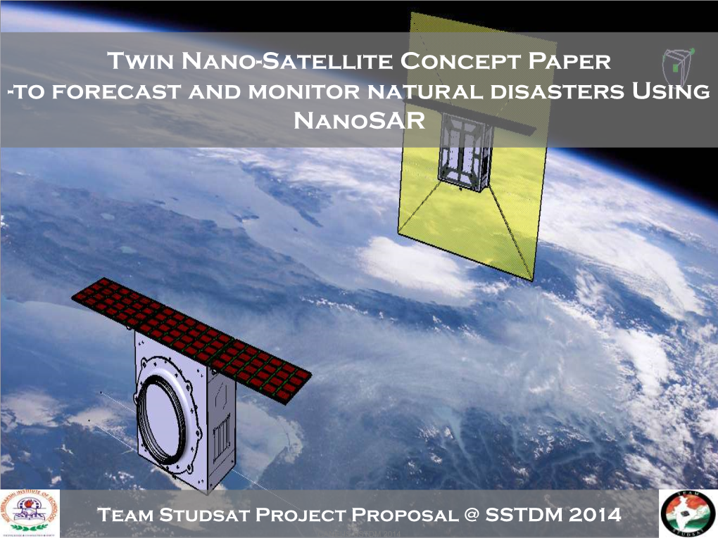 Twin Nano-Satellite Concept Paper -To Forecast and Monitor Natural Disasters Using Nanosar