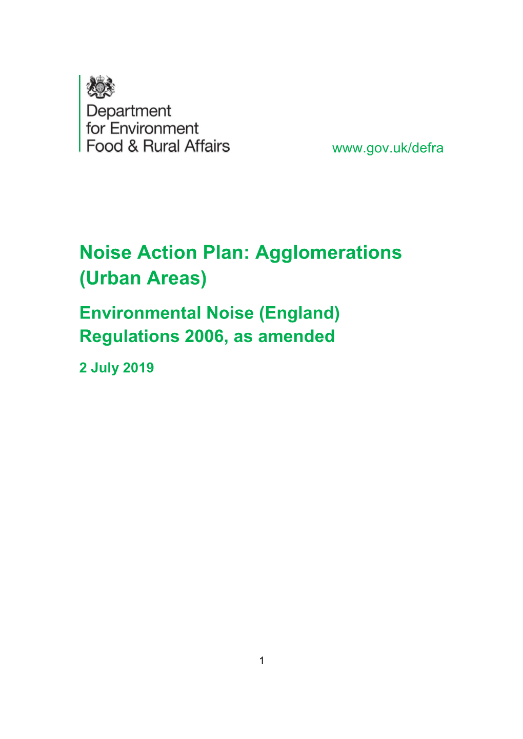 Noise Action Plan: Agglomerations (Urban Areas) Environmental Noise (England) Regulations 2006, As Amended