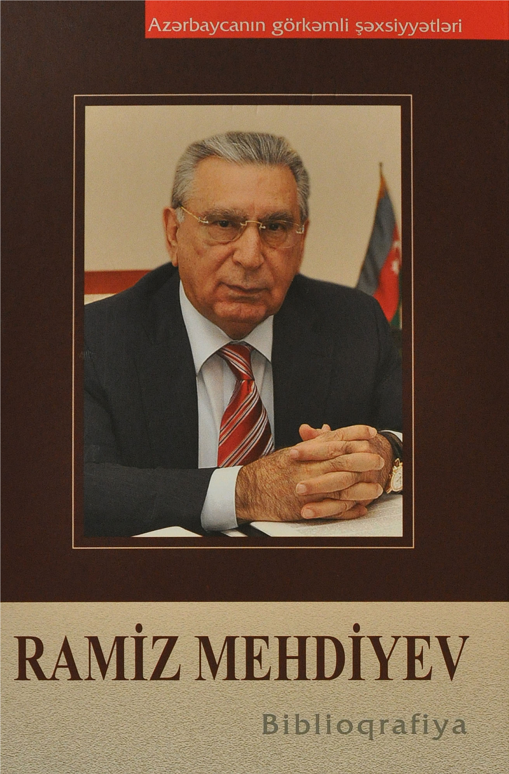 Akademik Ramiz Mehdiyev. Biblioqrafiya