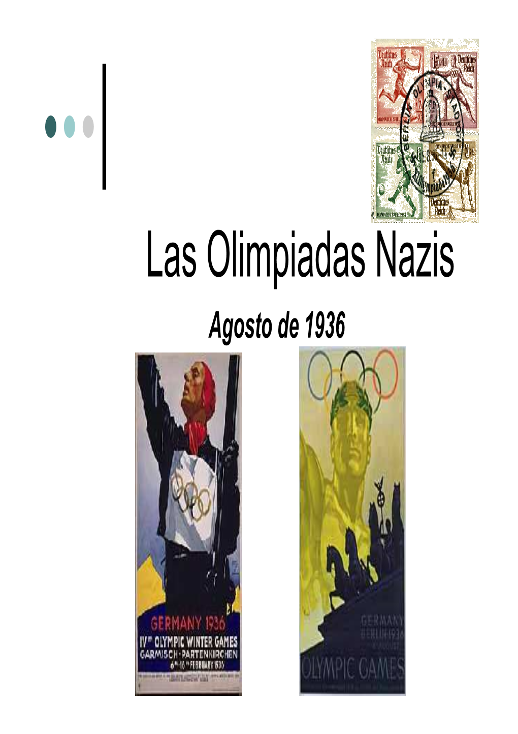 Las Olimpiadas Nazis, Agosto Del 1936