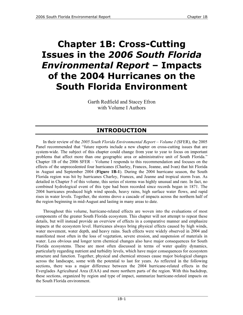 Cross-Cutting Issues in the 2006 South Florida Environmental Report – Impacts of the 2004 Hurricanes on the South Florida Environment