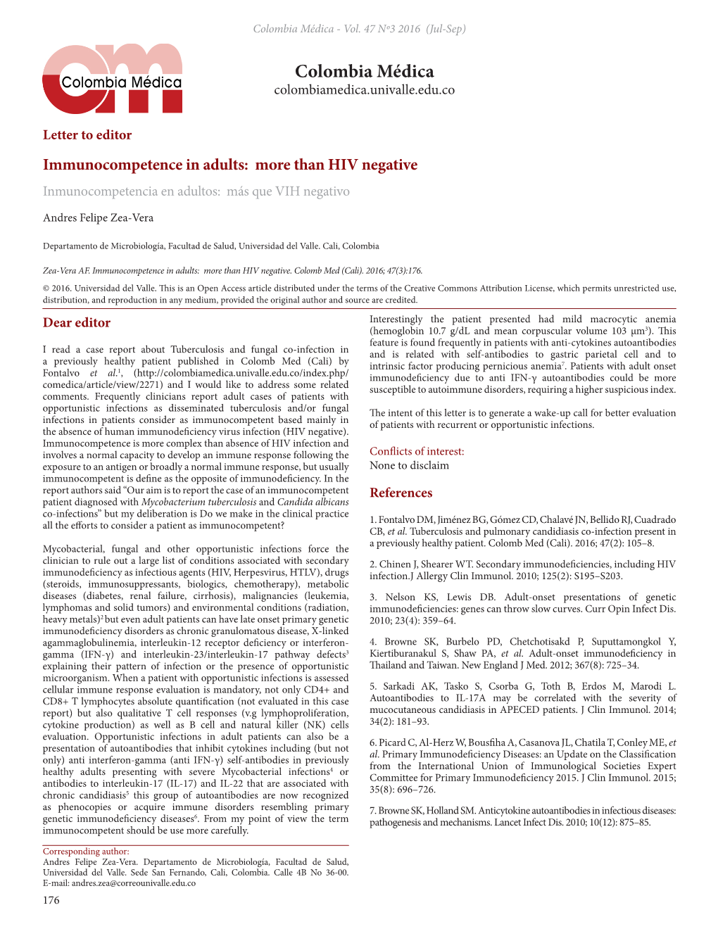 Immunocompetence in Adults: More Than HIV Negative Inmunocompetencia En Adultos: Más Que VIH Negativo