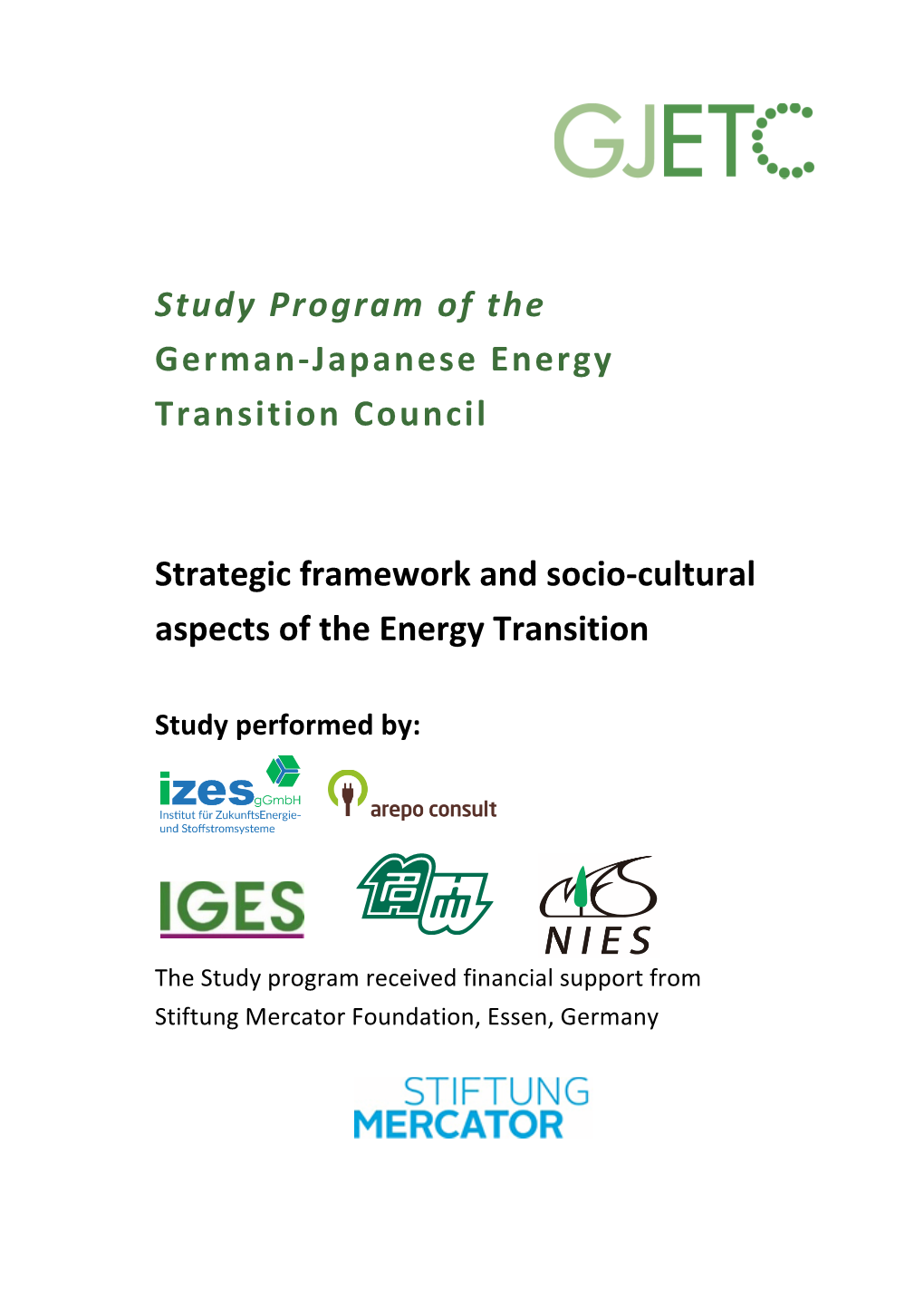 Framework!And!Socio(Cultural! Aspects!Of!The!Energy!Transition!