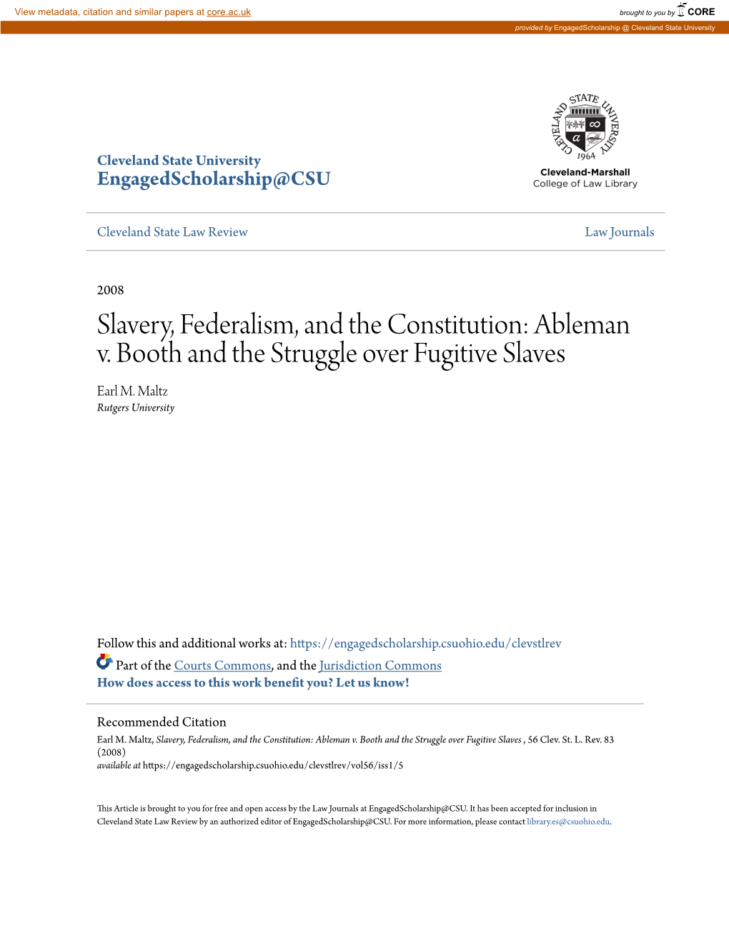 Ableman V. Booth and the Struggle Over Fugitive Slaves Earl M