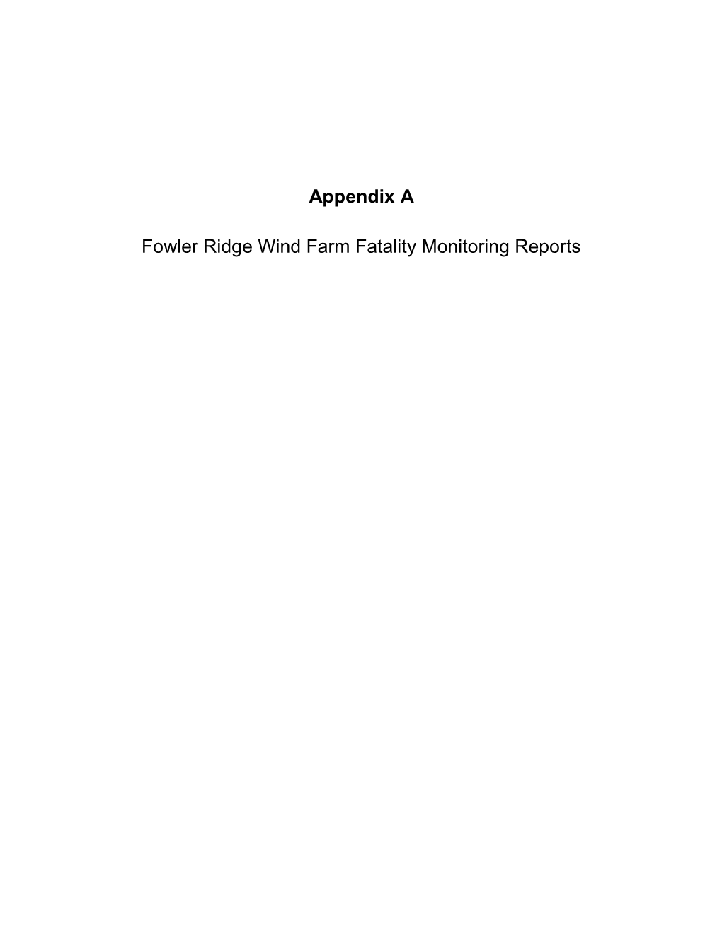 Fowler Ridge Wind Farm Fatality Monitoring Reports