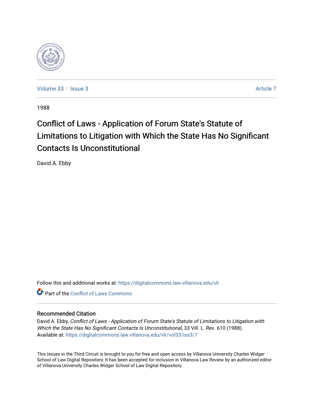 Conflict of Laws - Application of Orumf State's Statute of Limitations to Litigation with Which the State Has No Significant Contacts Is Unconstitutional