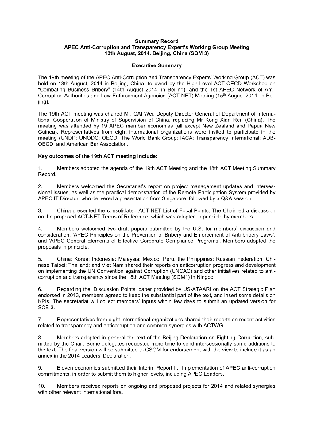 Summary Record APEC Anti-Corruption and Transparency Expert’S Working Group Meeting 13Th August, 2014