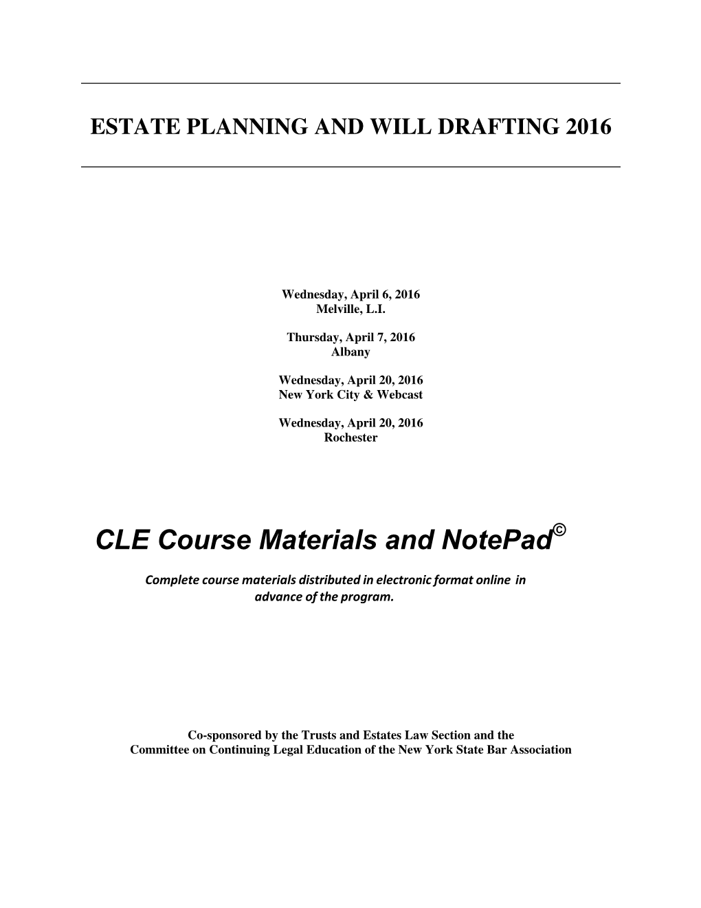 CLE Course Materials and Notepad©