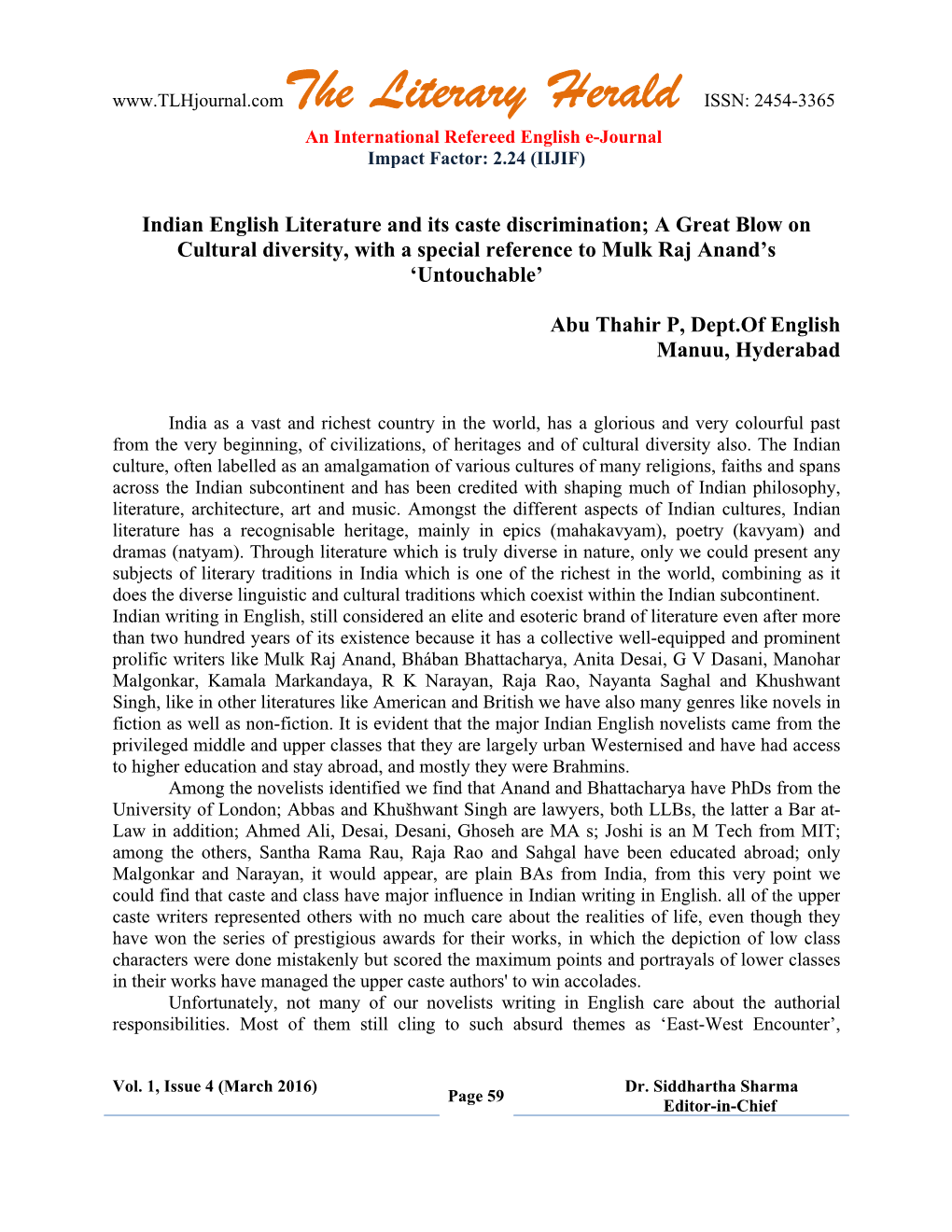 Literary Herald ISSN: 2454-3365 an International Refereed English E-Journal Impact Factor: 2.24 (IIJIF)