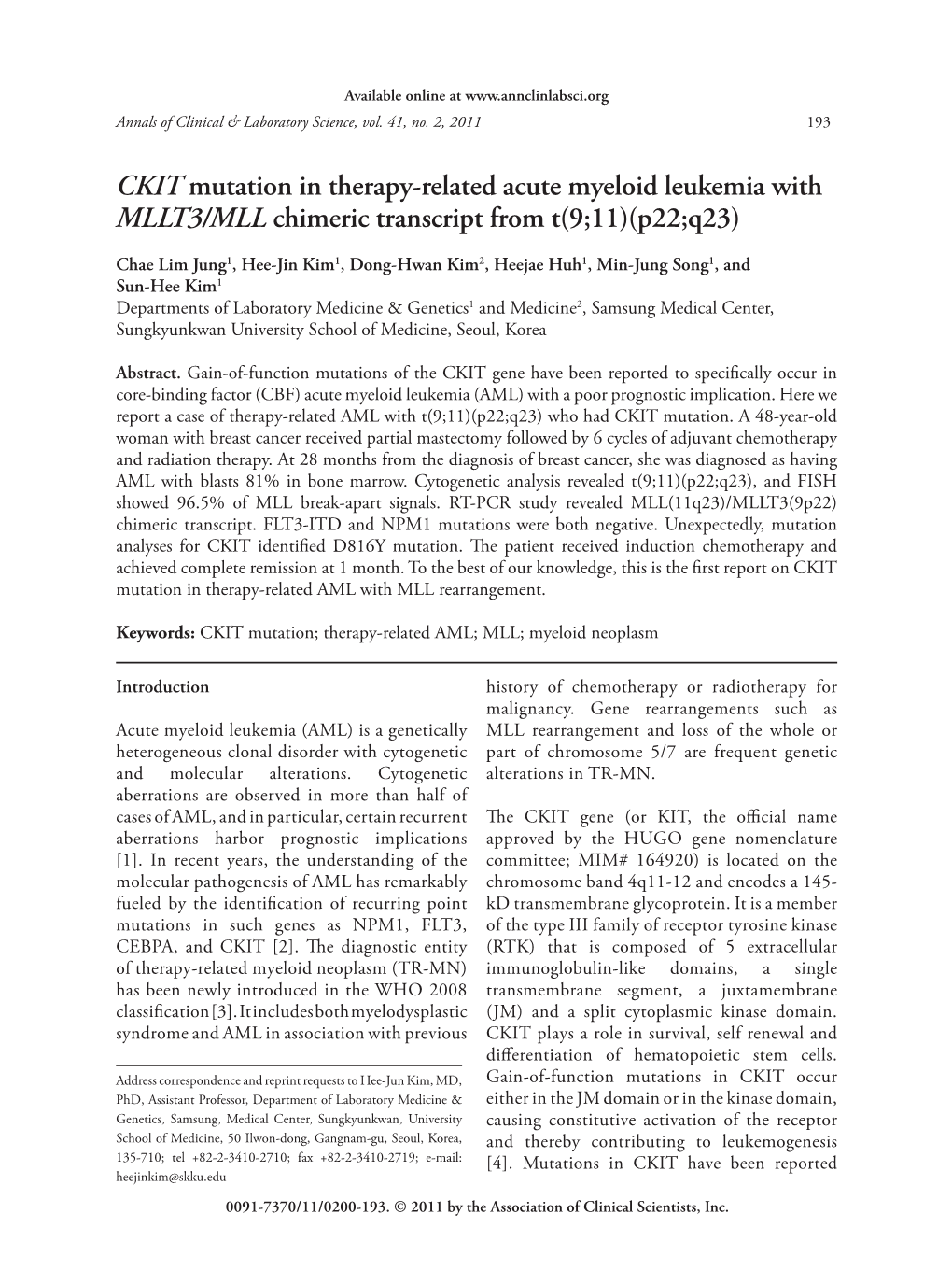 CKIT Mutation in Therapy-Related Acute Myeloid Leukemia with MLLT3/MLL Chimeric Transcript from T(9;11)(P22;Q23)