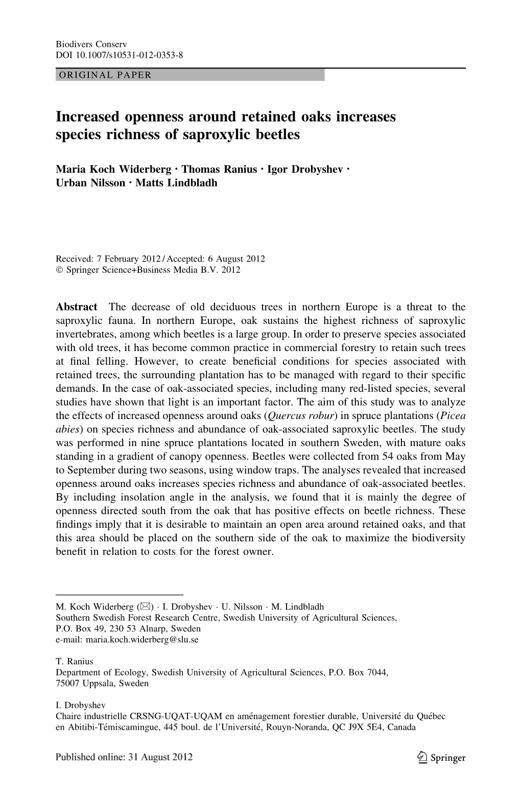 Increased Openness Around Retained Oaks Increases Species Richness of Saproxylic Beetles