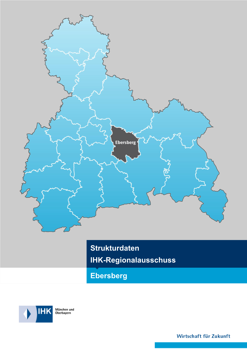 Ebersberg Strukturdaten IHK-Regionalausschuss