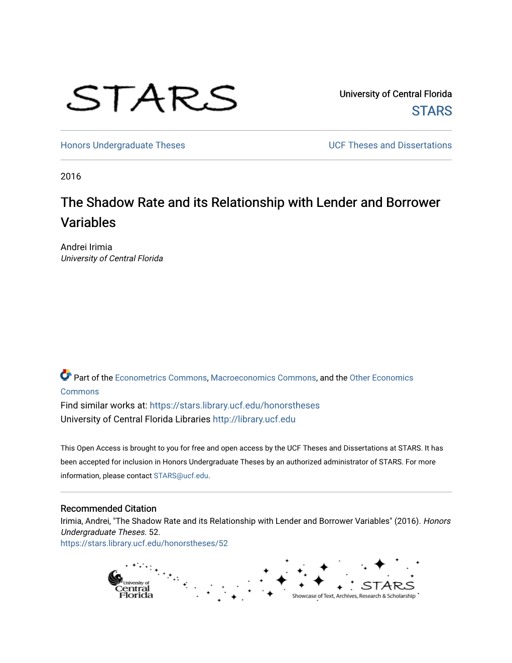 The Shadow Rate and Its Relationship with Lender and Borrower Variables