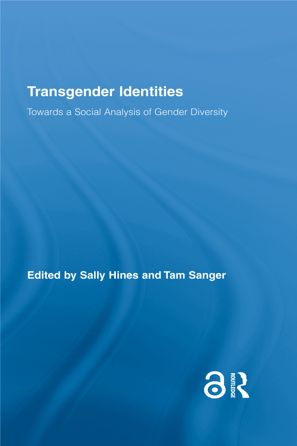 Transgender Identities (Open Access)