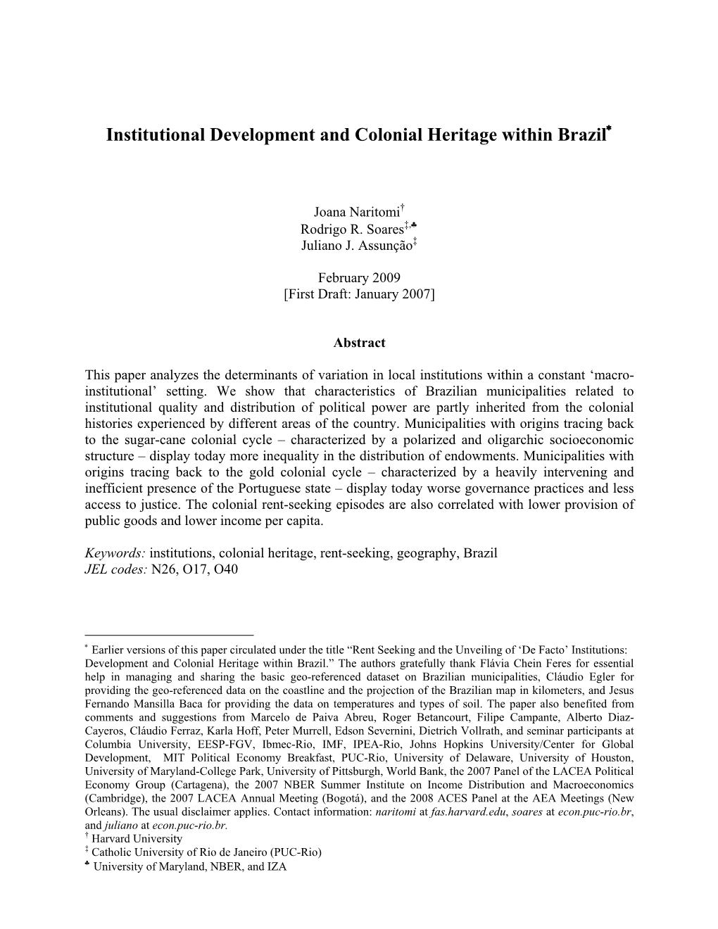 Institutional Development and Colonial Heritage Within Brazil∗