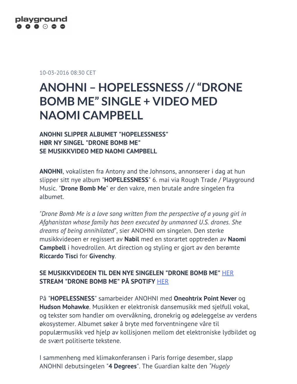 Anohni – Hopelessness // “Drone Bomb Me” Single + Video Med Naomi Campbell