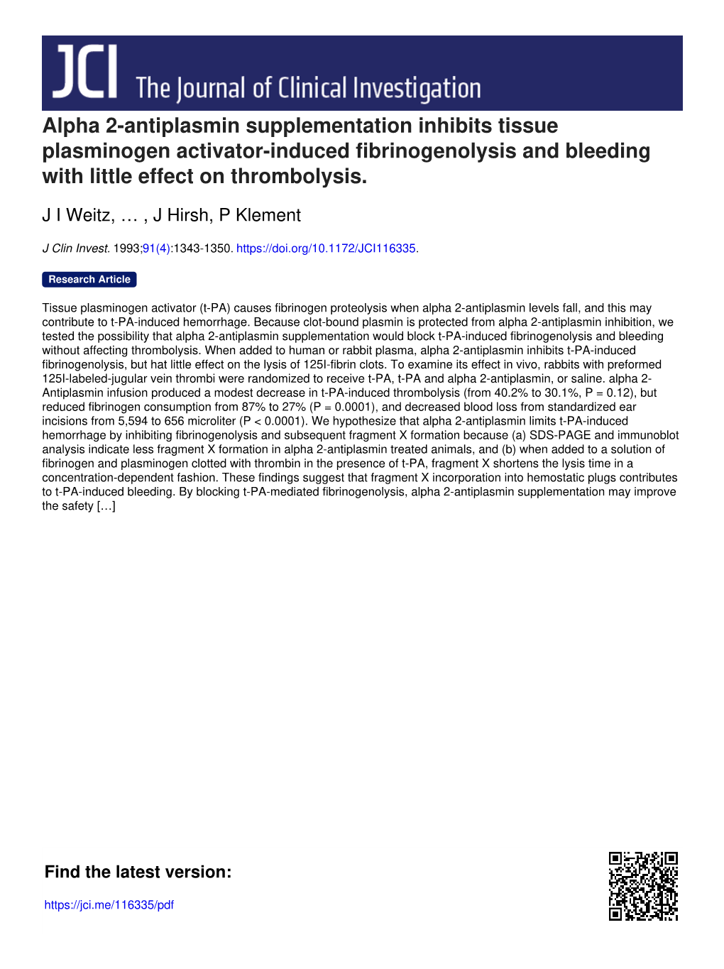 Alpha 2-Antiplasmin Supplementation Inhibits Tissue Plasminogen Activator-Induced Fibrinogenolysis and Bleeding with Little Effect on Thrombolysis