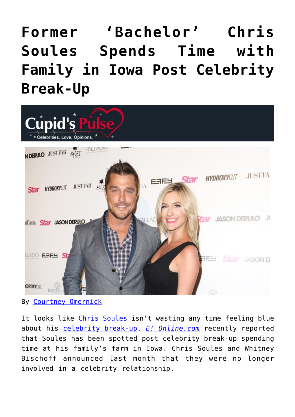 Chris Soules Spends Time with Family in Iowa Post Celebrity Break-Up