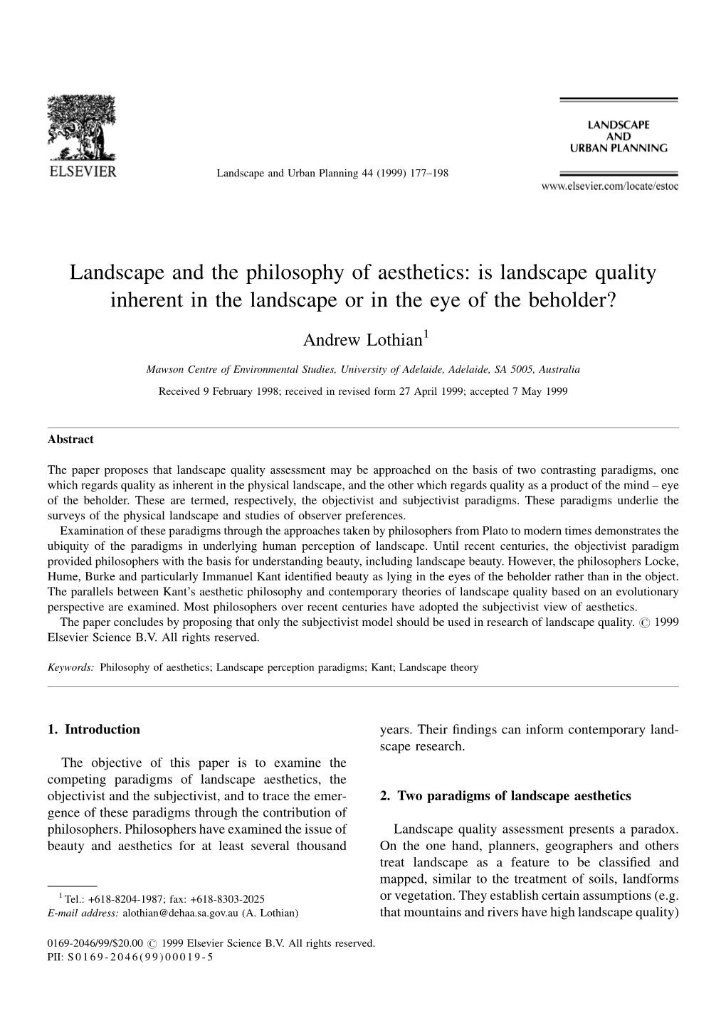 Landscape and the Philosophy of Aesthetics: Is Landscape Quality Inherent in the Landscape Or in the Eye of the Beholder?