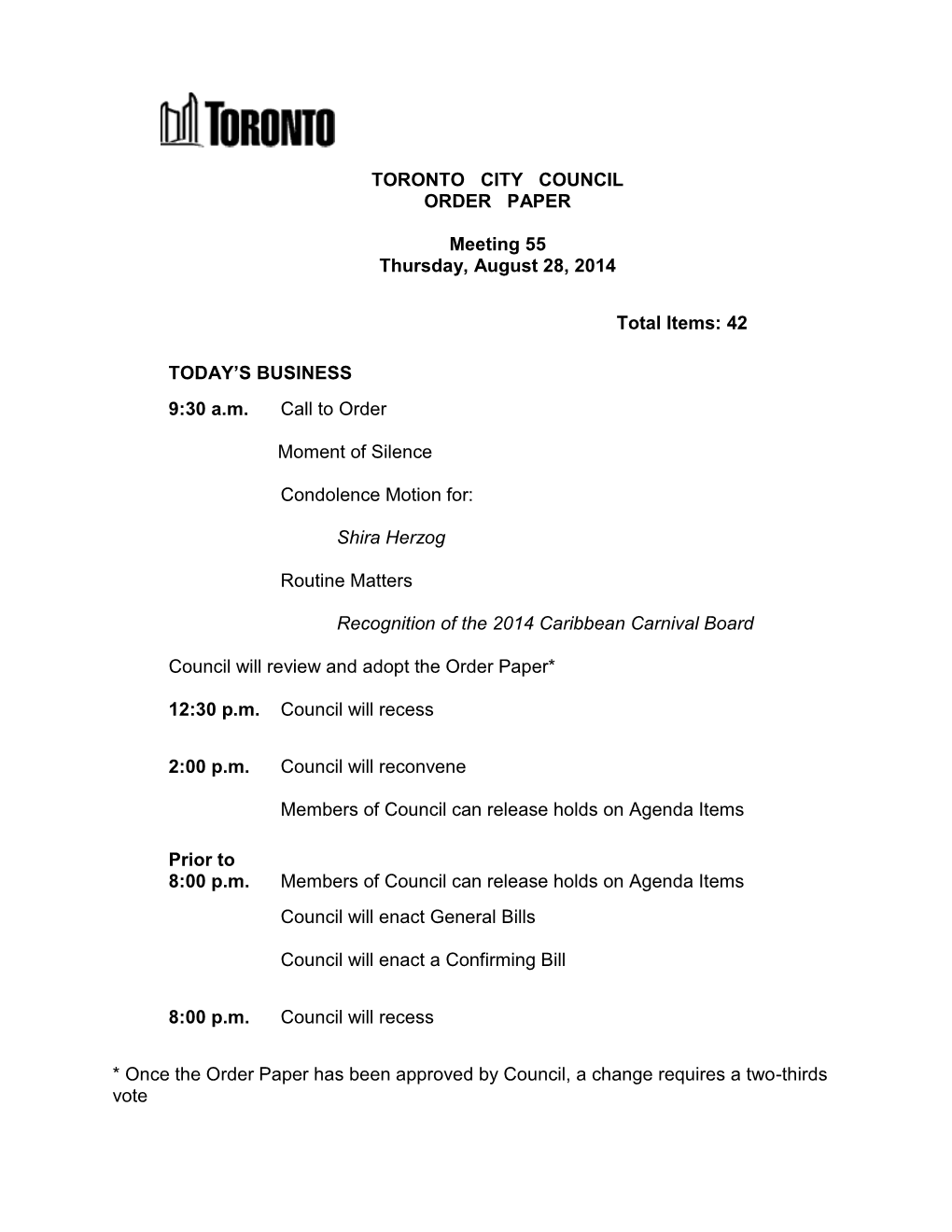 TORONTO CITY COUNCIL ORDER PAPER Meeting 55 Thursday