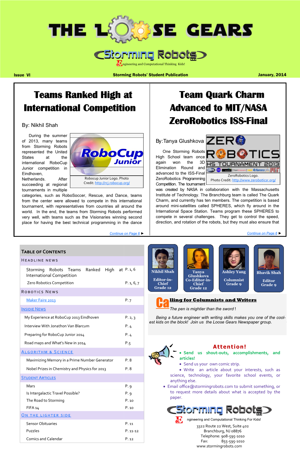 Teams Ranked High at International Competition Team Quark Charm Advanced to MIT/NASA Zerorobotics ISS-Final