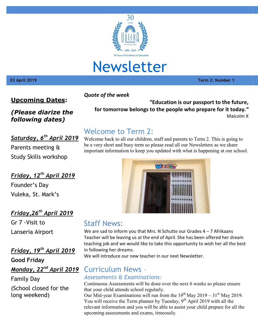 Newsletter 03 April 2019 Term 2: Number 1 Number 33