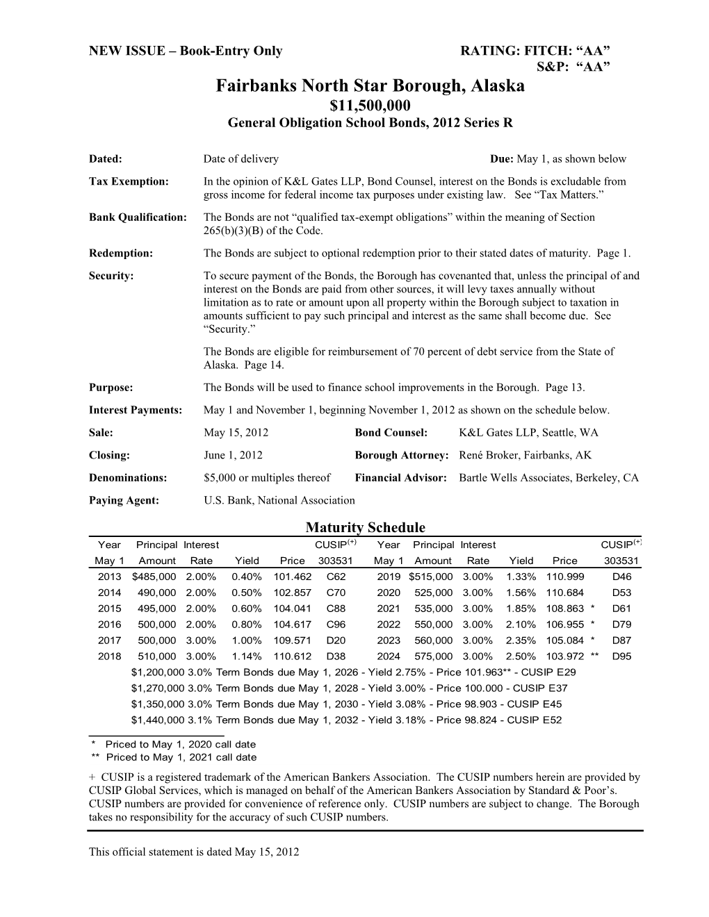 Fairbanks North Star Borough, Alaska $11,500,000 General Obligation School Bonds, 2012 Series R
