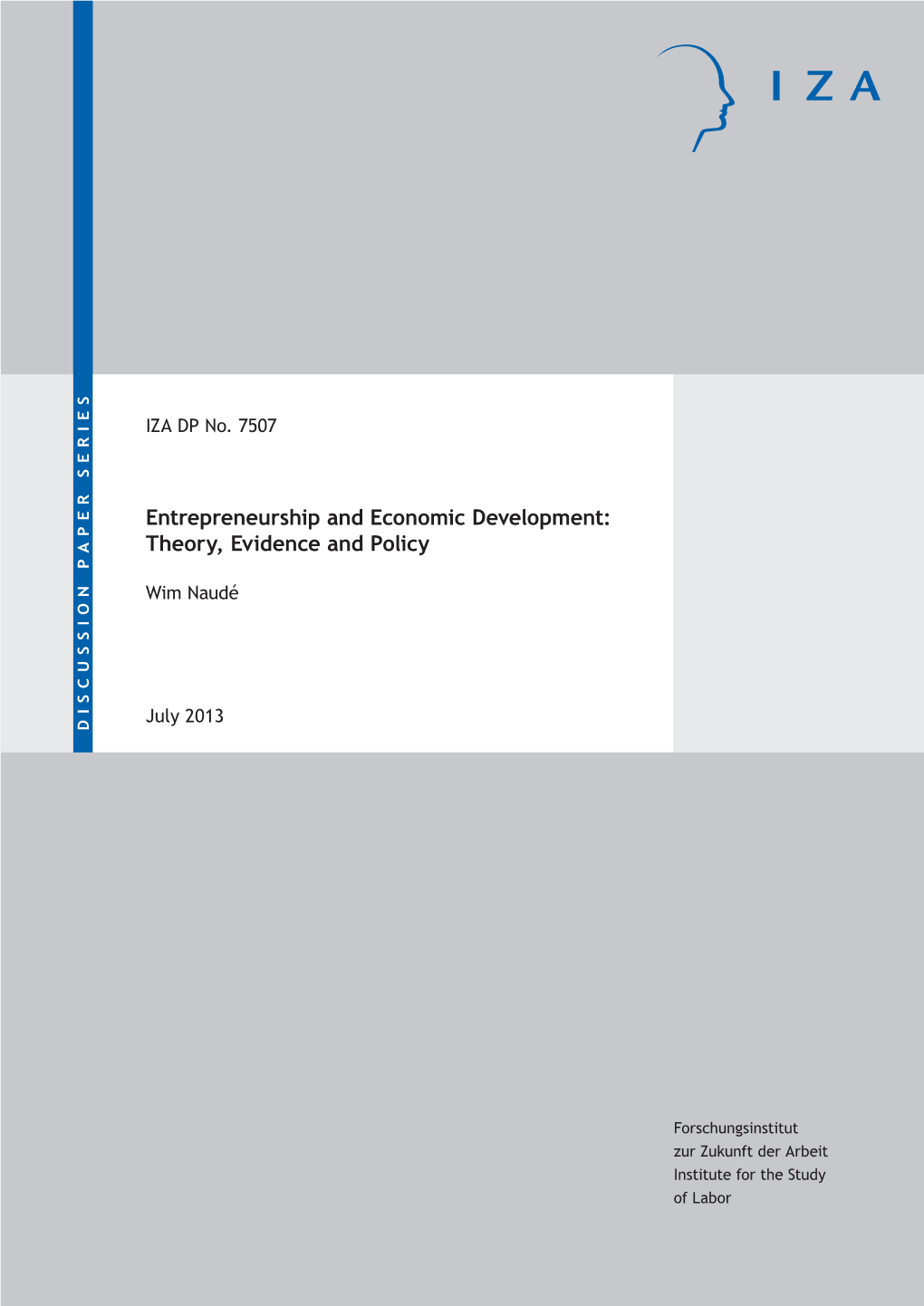 Entrepreneurship and Economic Development: Theory, Evidence and Policy