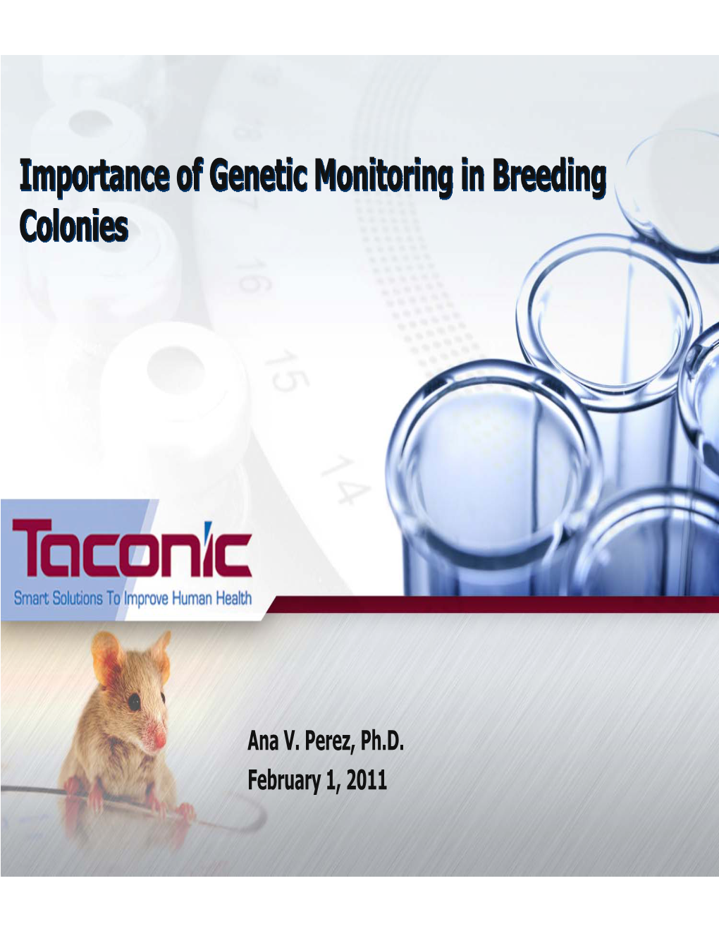 Importance of Genetic Monitoring in Breeding Colonies