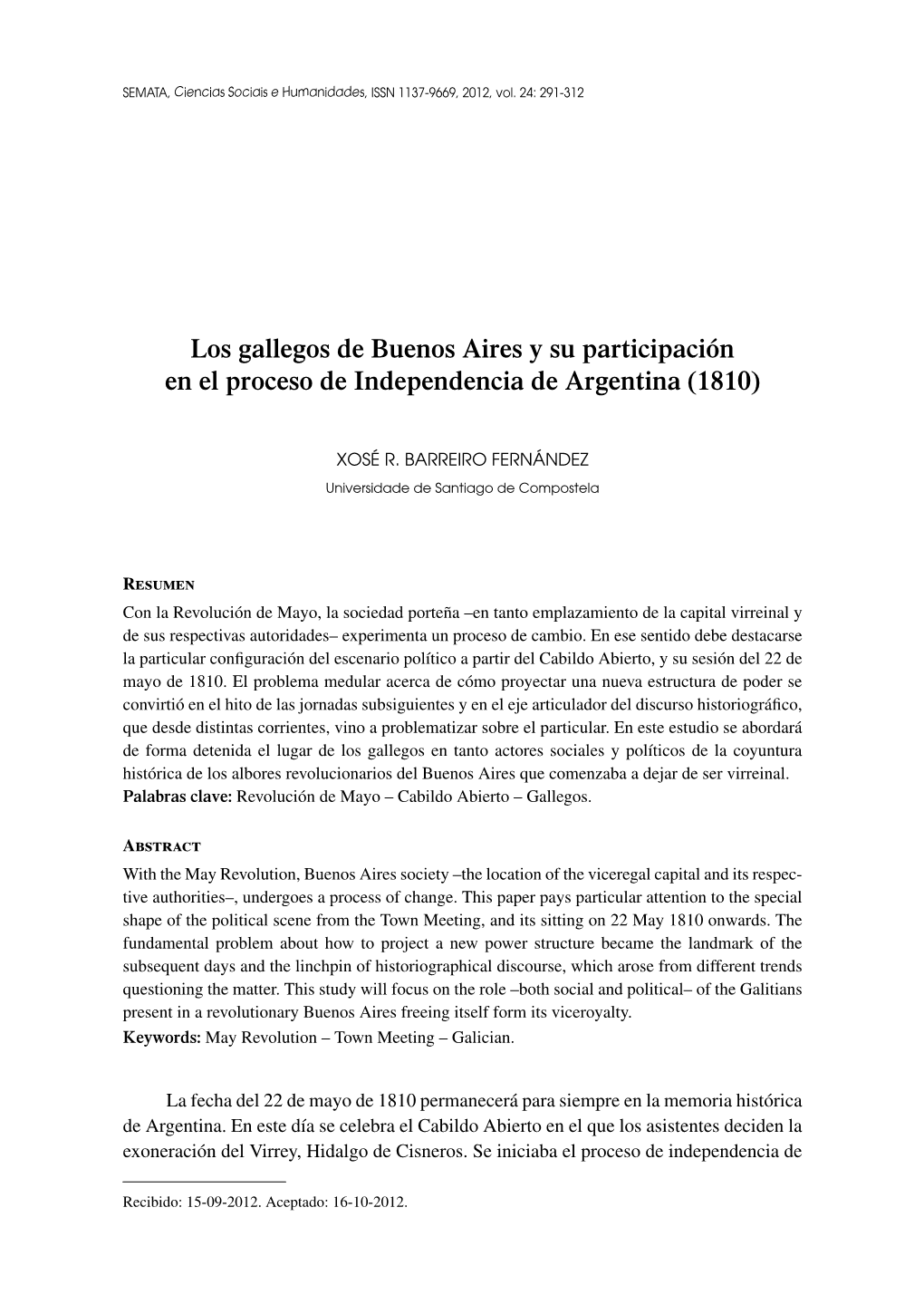 Los Gallegos De Buenos Aires Y Su Participación En El Proceso De Independencia De Argentina (1810)