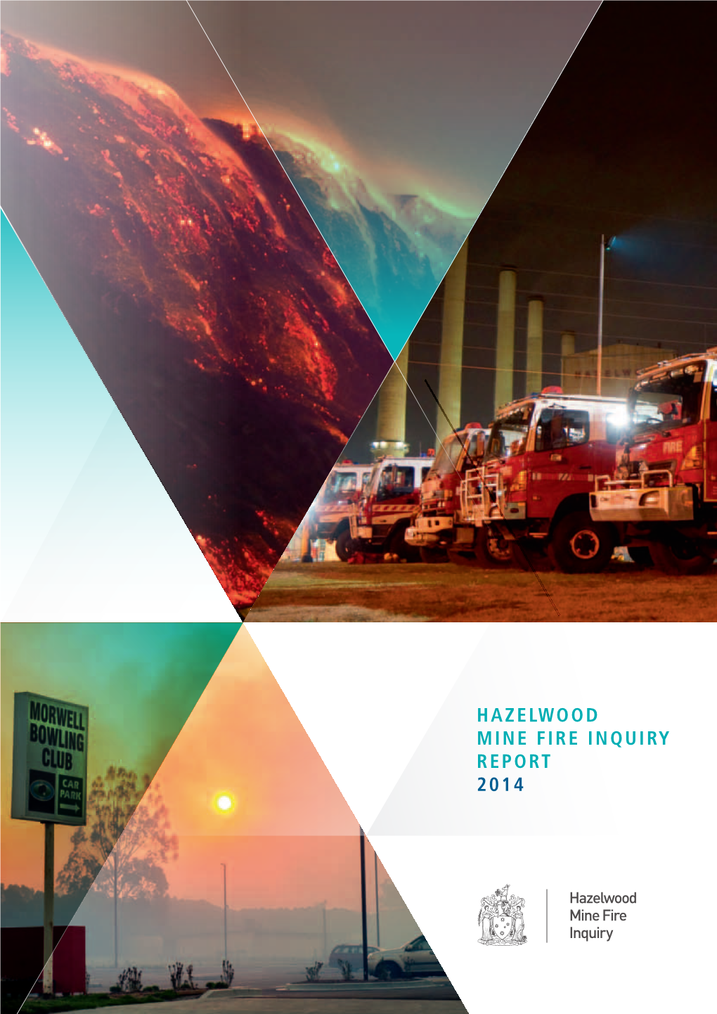 Hazelwood Mine Fire Inquiry Report 2014