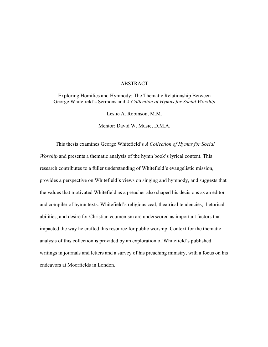 The Thematic Relationship Between George Whitefield's Sermons and a Collection of Hymns for Social Worship by Leslie A