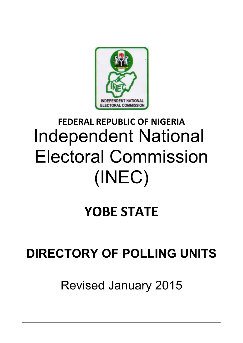 Independent National Electoral Commission (INEC)