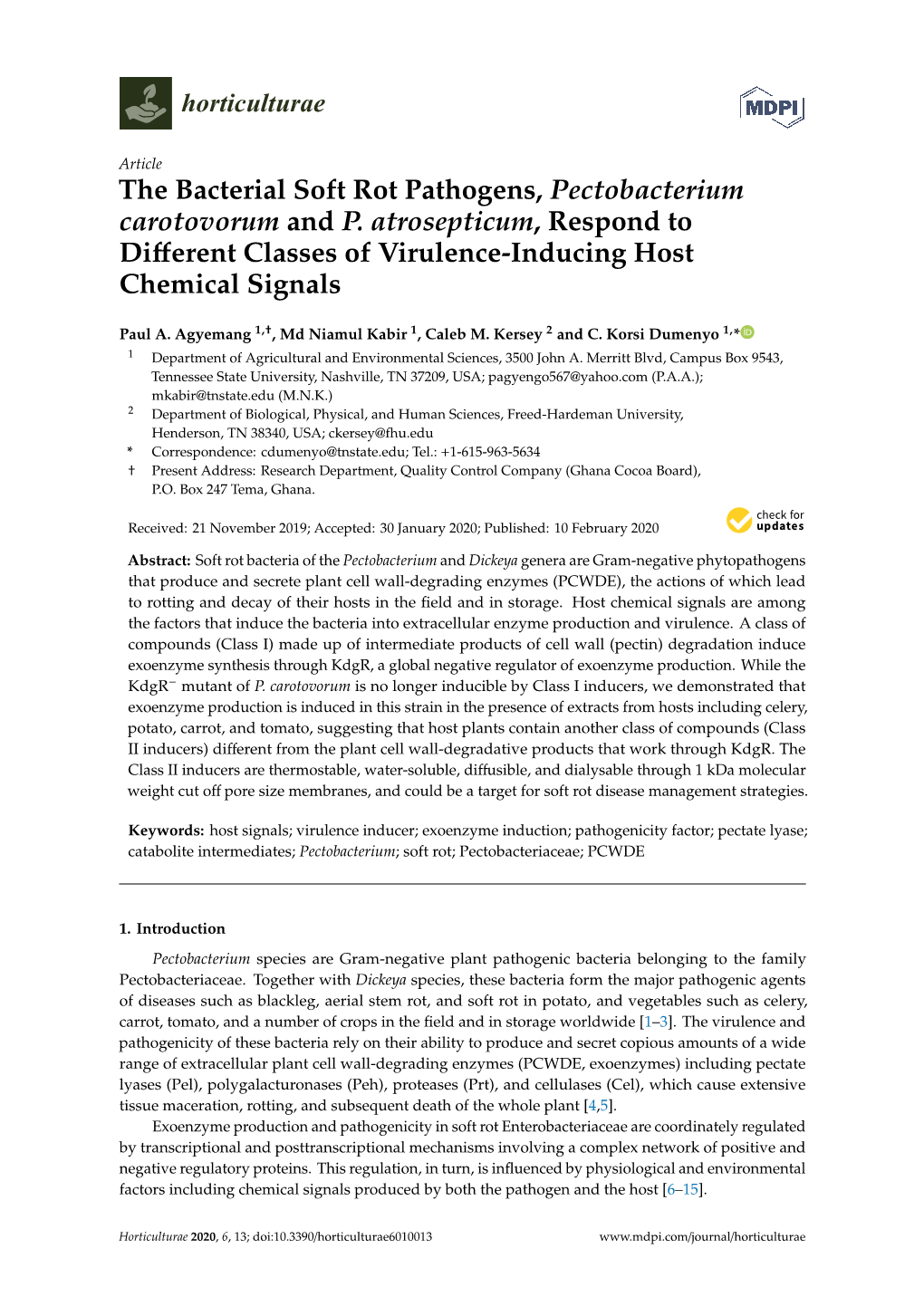 The Bacterial Soft Rot Pathogens, Pectobacterium Carotovorum and P. Atrosepticum, Respond to Different Classes of Virulence-Indu