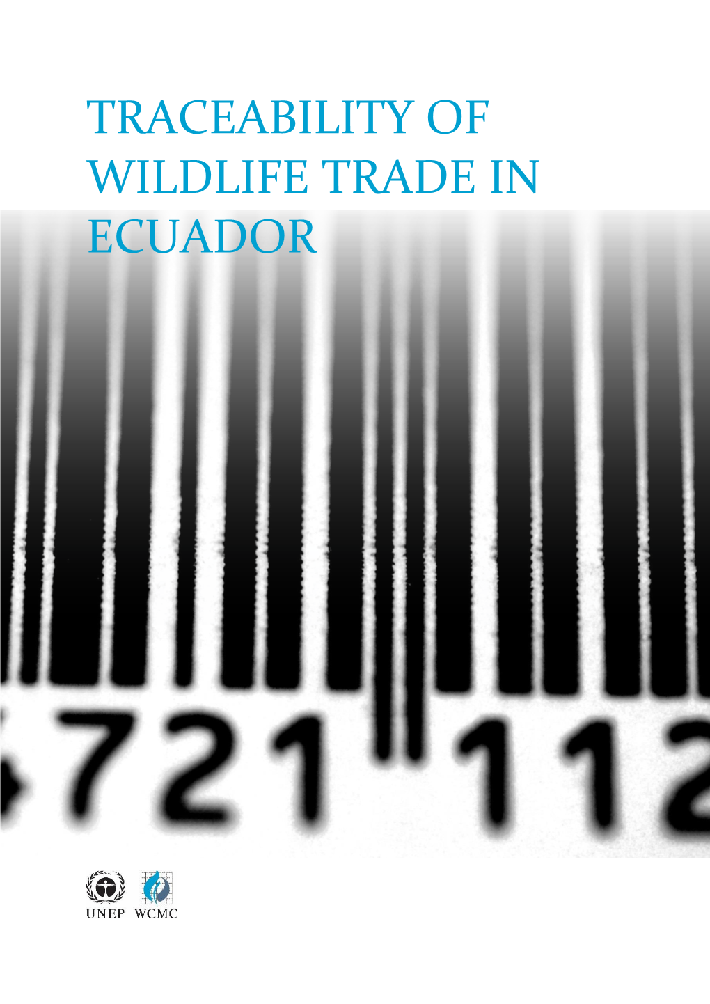 Traceability of Wildlife Trade in Ecuador