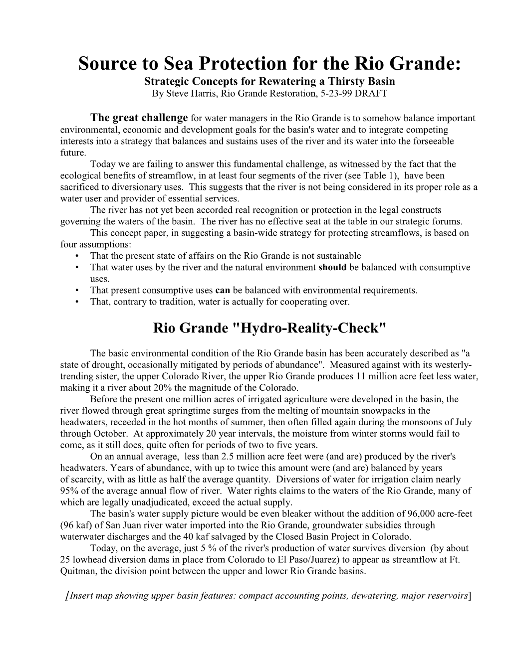 Rio Grande: Strategic Concepts for Rewatering a Thirsty Basin by Steve Harris, Rio Grande Restoration, 5-23-99 DRAFT