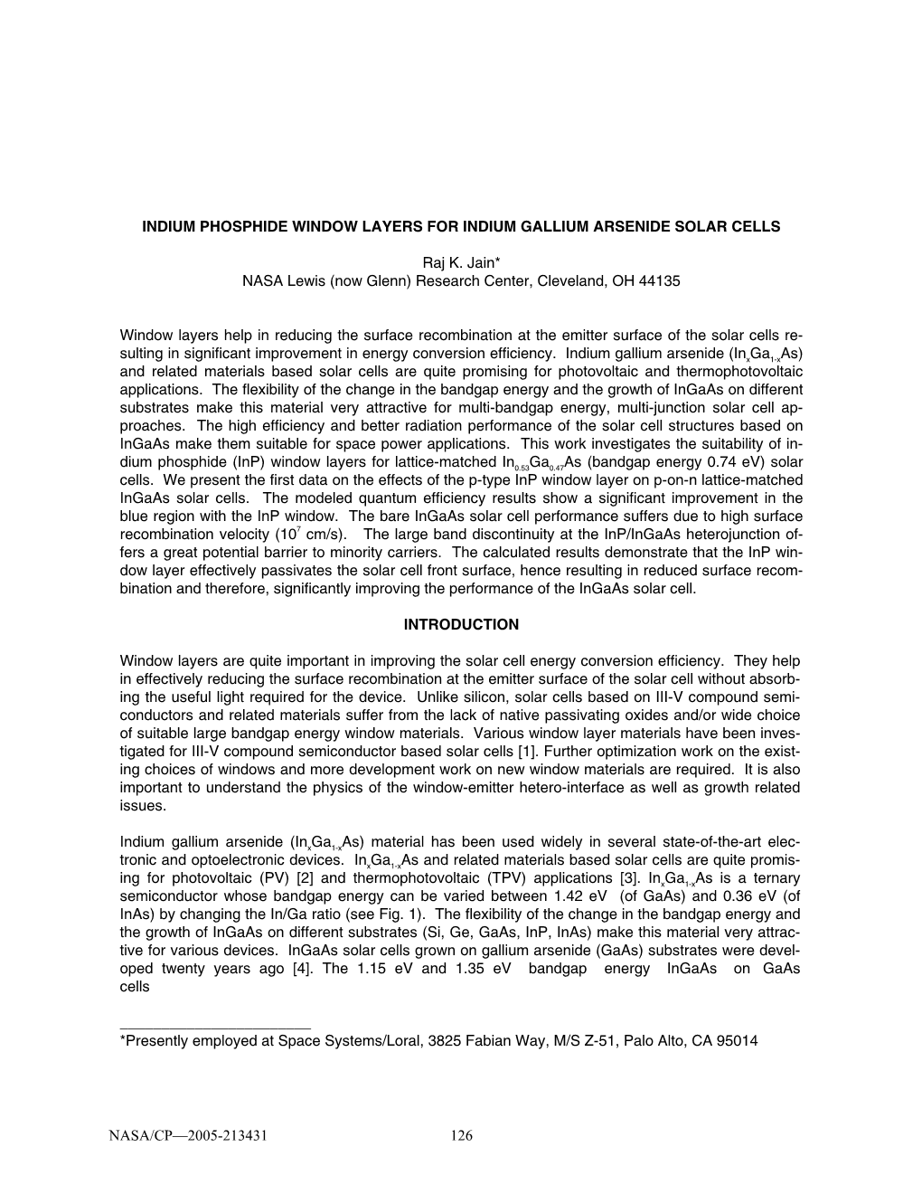 NASA/CP—2005-213431 126 Demonstrated Efficiencies in Excess of 24% at 400-Sun Concentration [5]