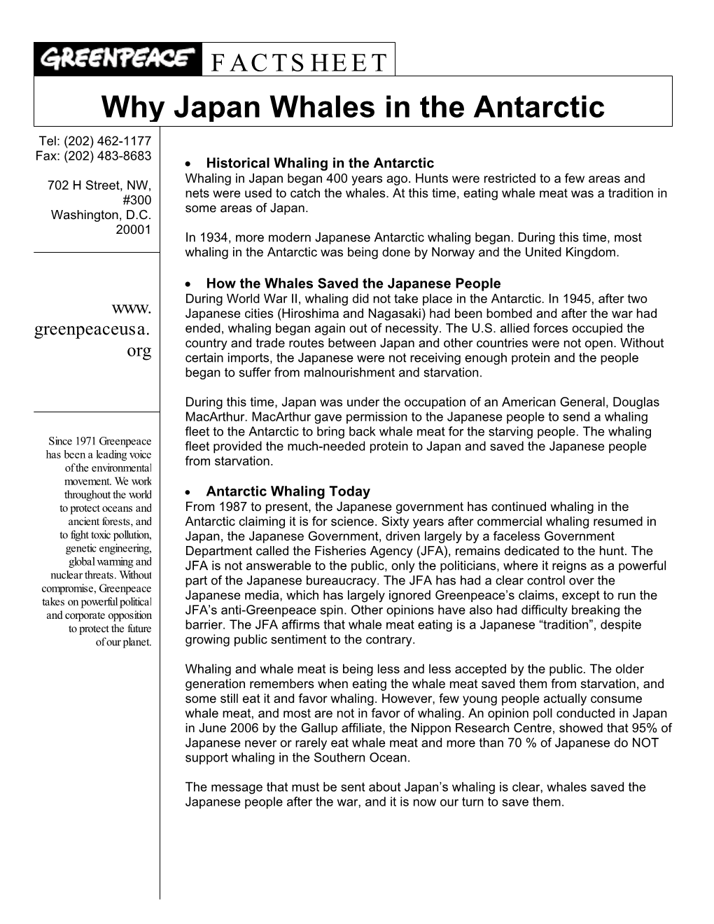 Why Japan Whales in the Antarctic Tel: (202) 462-1177 Fax: (202) 483-8683 • Historical Whaling in the Antarctic Whaling in Japan Began 400 Years Ago