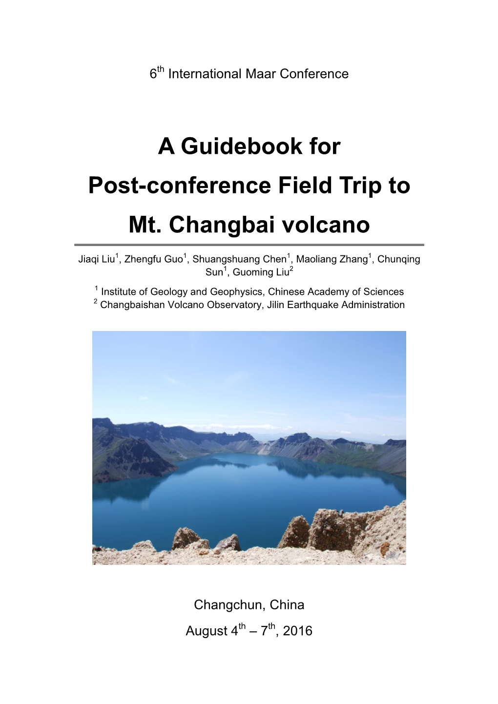 A Guidebook for Post-Conference Field Trip to Mt. Changbai Volcano
