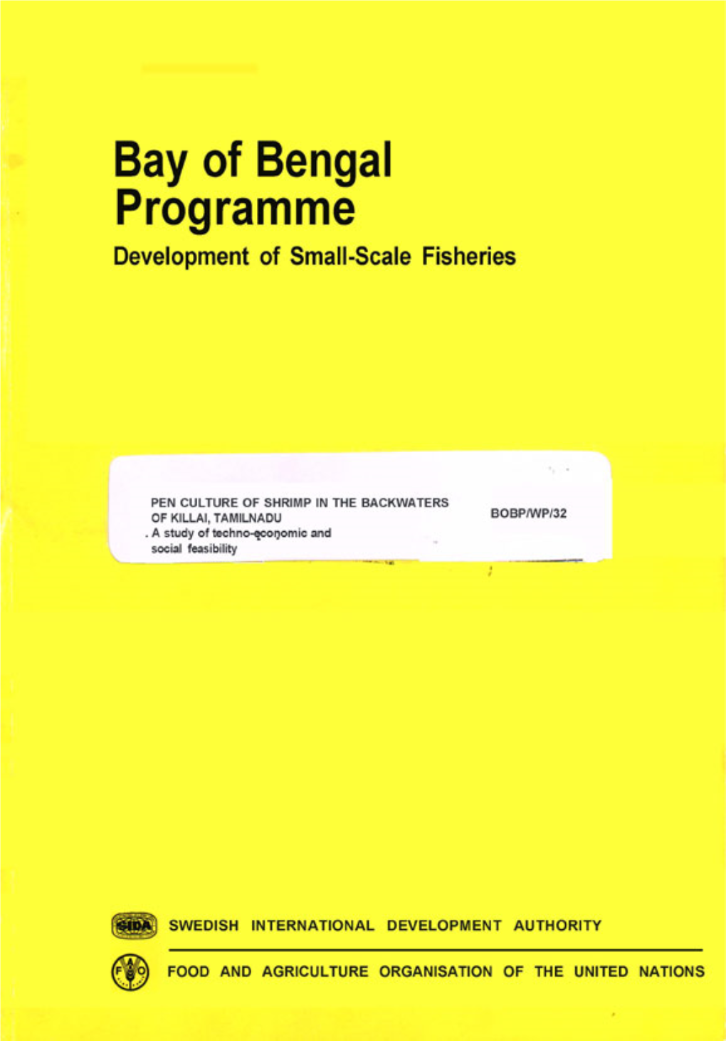 Pen Culture of Shrimp in the Backwaters of Killai, Tamil Nadu, India: a Study of Techno-Economic and Social Feasibility