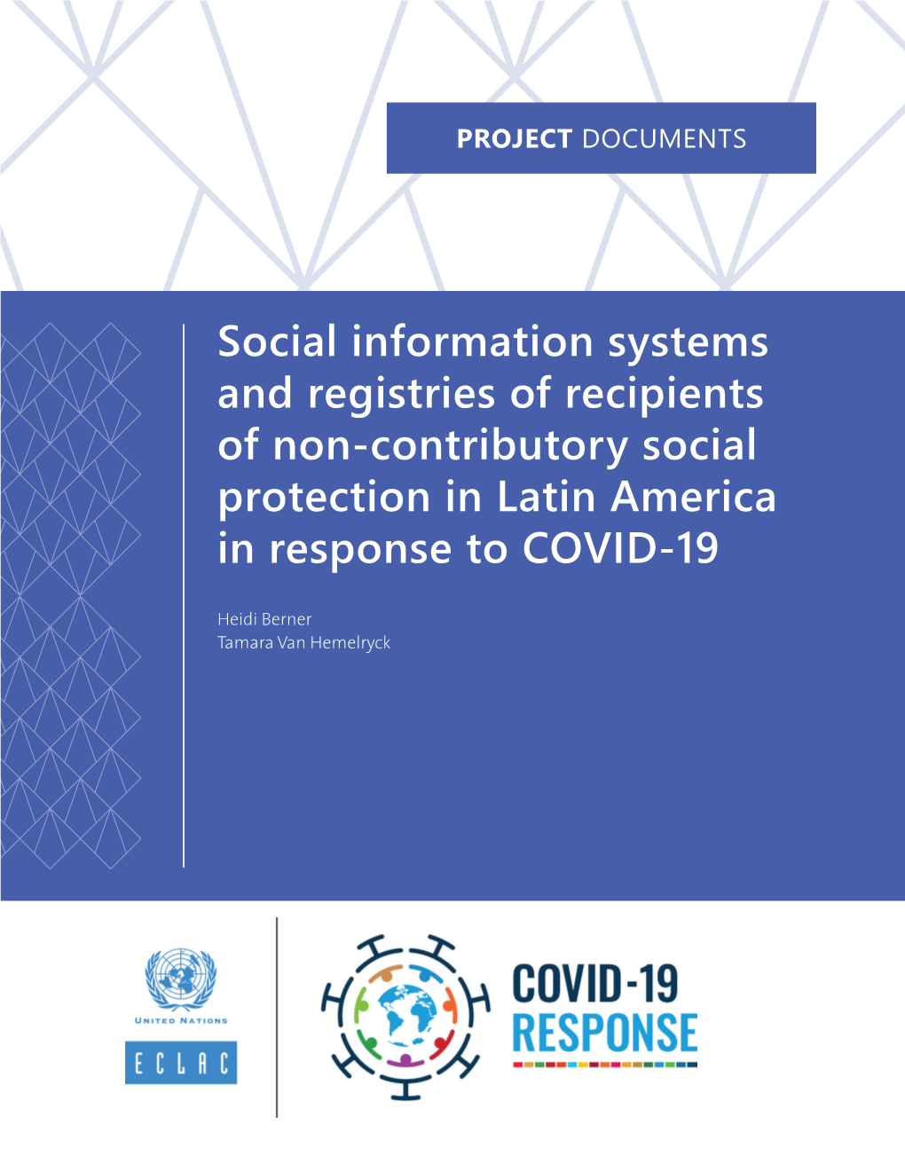 Social Information Systems and Registries of Recipients of Non-Contributory Social Protection in Latin America in Response to COVID-19