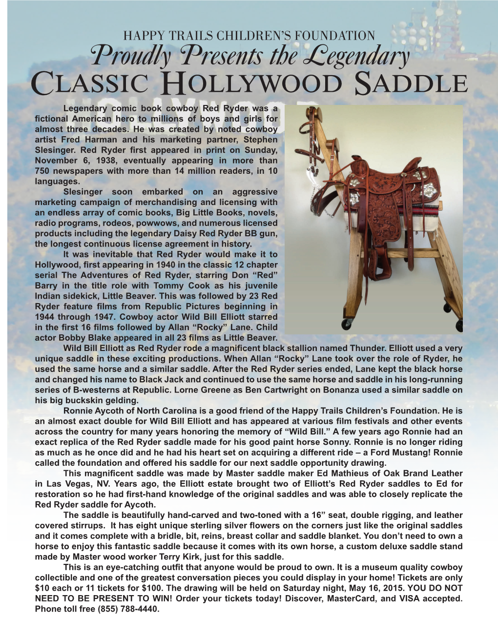 Classic Hollywood Saddle Legendary Comic Book Cowboy Red Ryder Was a Fictional American Hero to Millions of Boys and Girls for Almost Three Decades