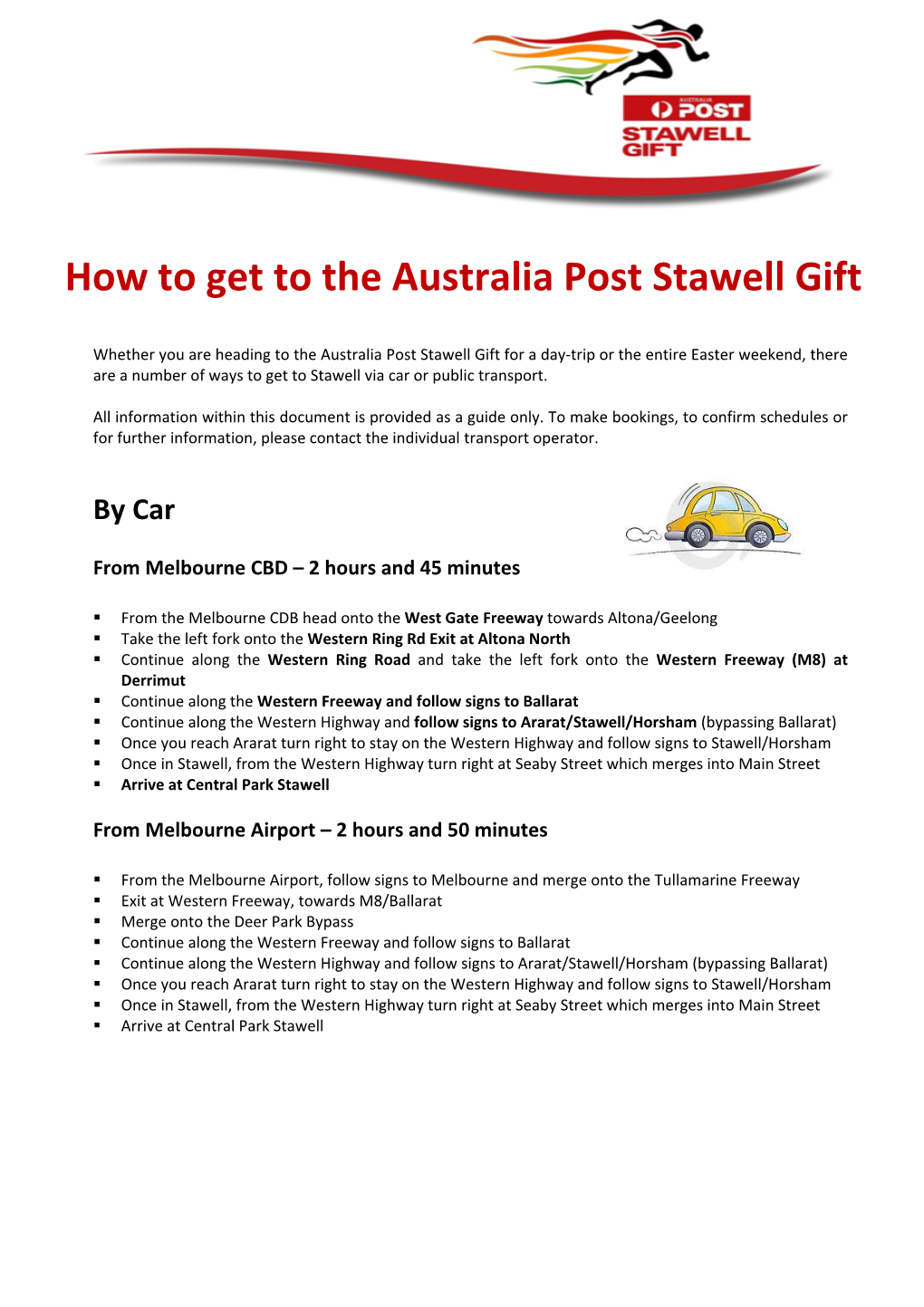 How to Get to the Australia Post Stawell Gift