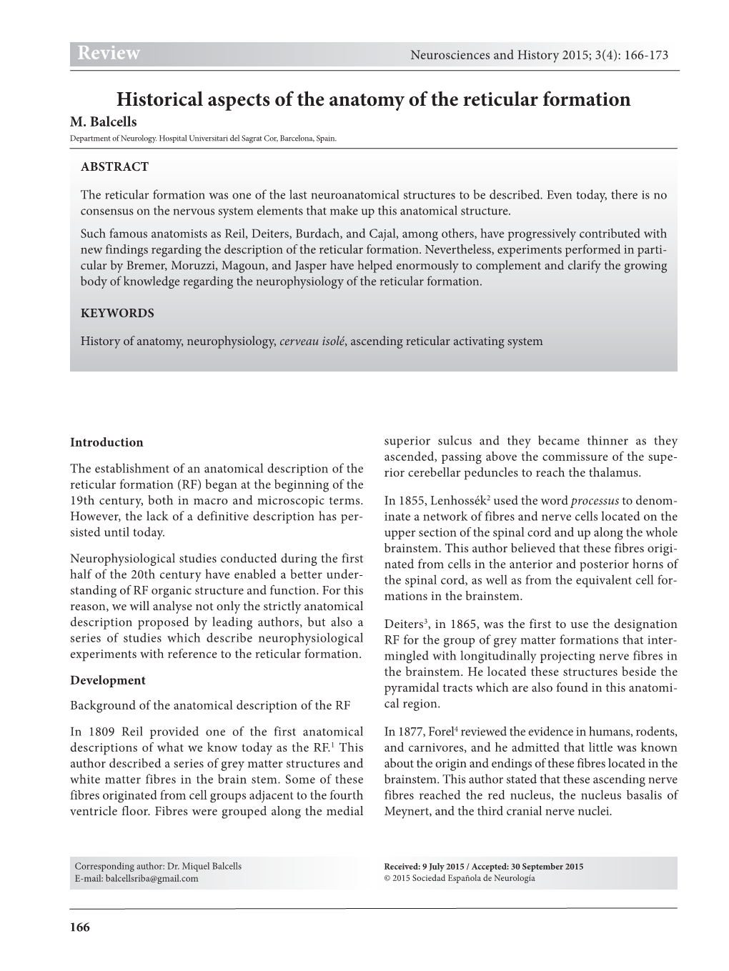 Review Historical Aspects of the Anatomy of the Reticular Formation