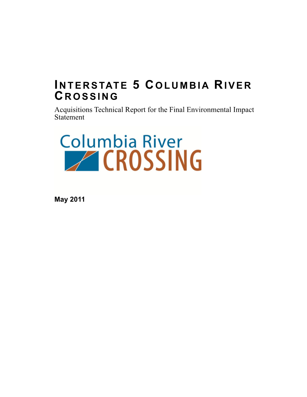 Interstate 5 Columbia River Crossing Acquisitions Technical Report for the Final Environmental Impact Statement