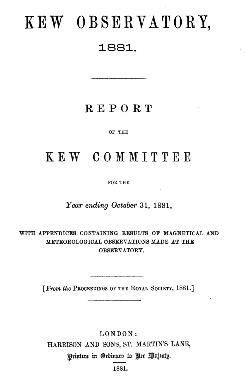 Report of the Kew Committee for the Year Ending October 31, 1881