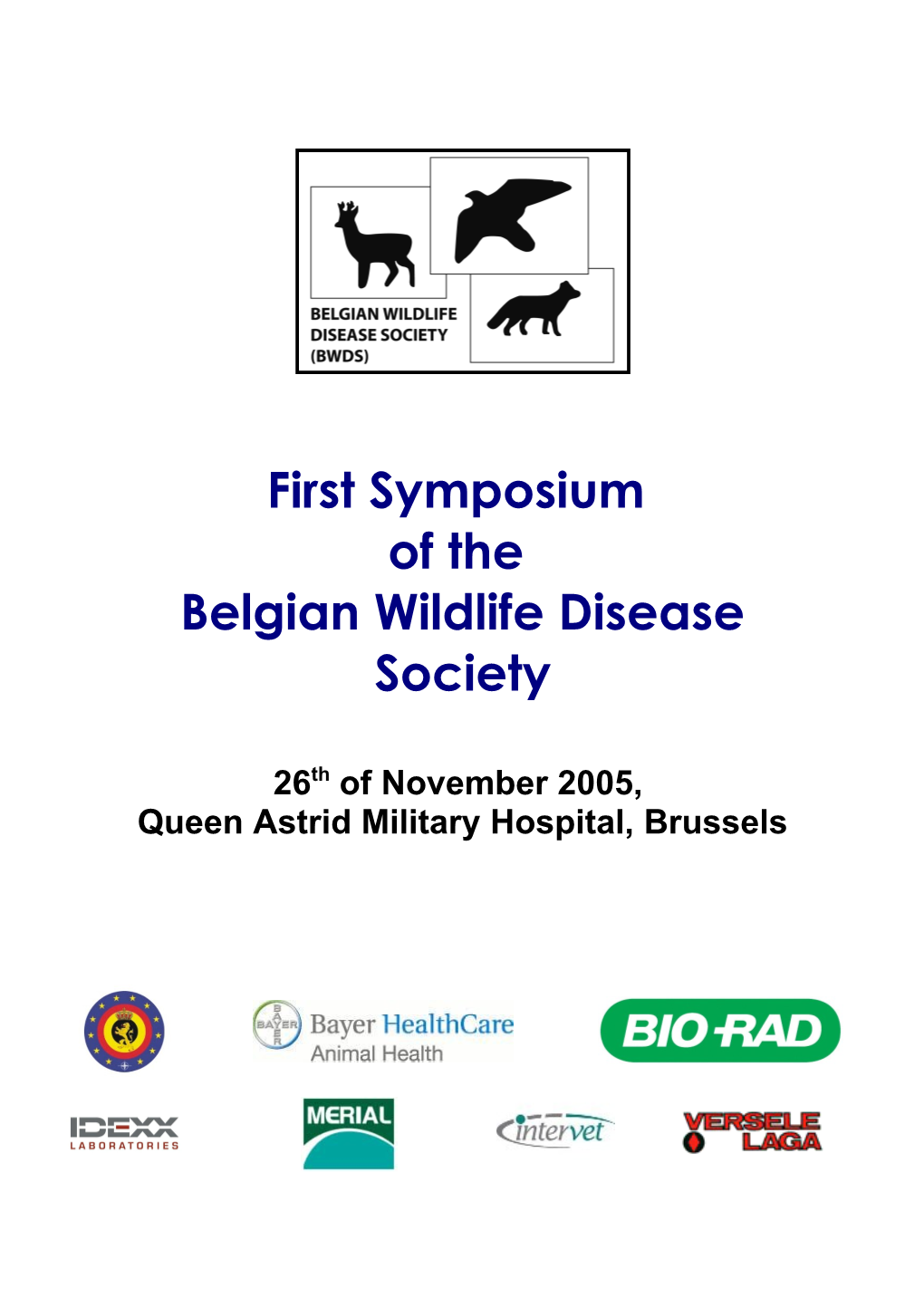 First Symposium of the Belgian Wildlife Disease Society