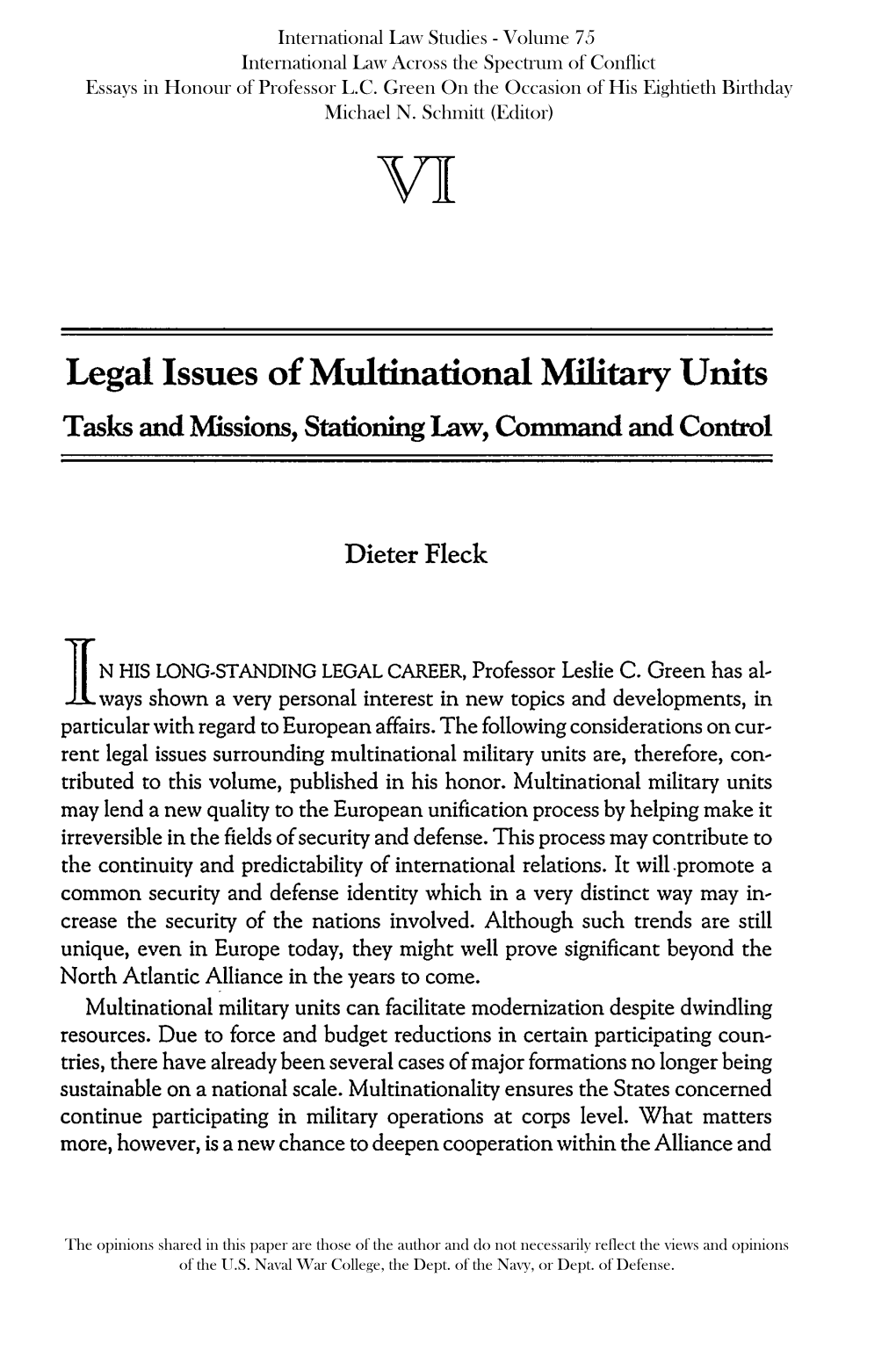 Legal Issues of Multinational Military Units Tasks and Missions, Stationing Law, Command and Control