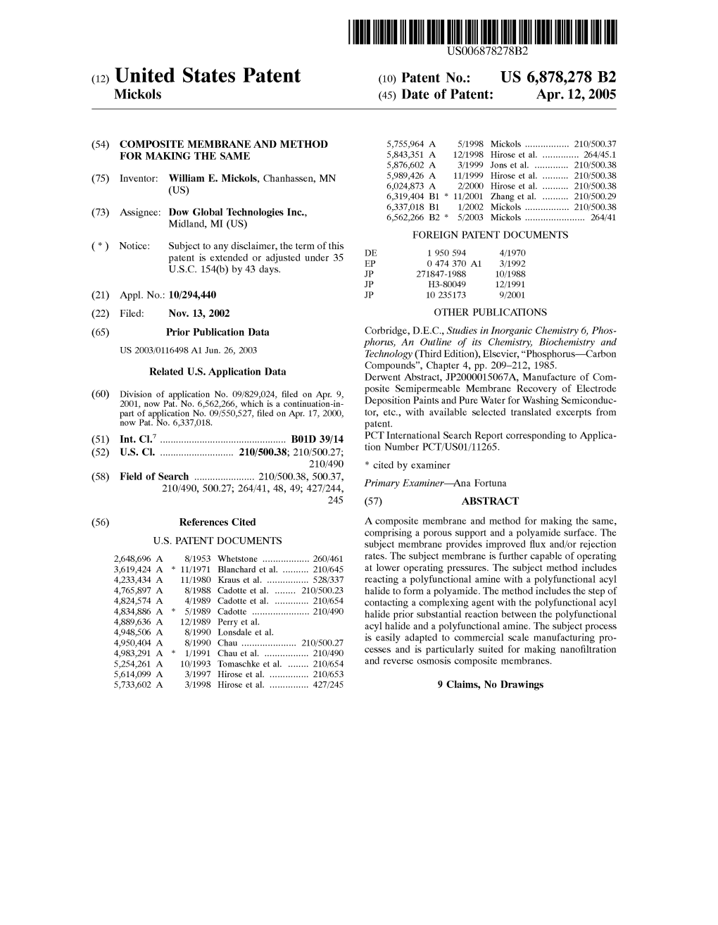 (12) United States Patent (10) Patent No.: US 6,878,278 B2 Mickols (45) Date of Patent: Apr