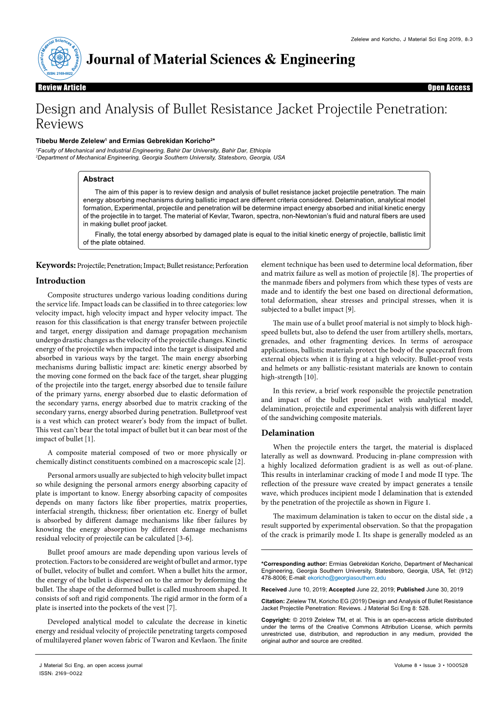 Design and Analysis of Bullet Resistance Jacket Projectile Penetration: Reviews